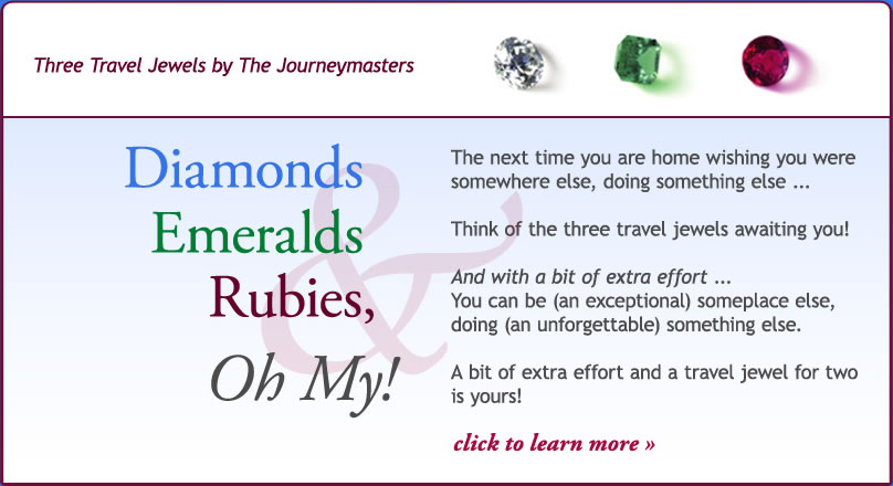 Three Travel Jewels. Click here to learn more